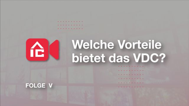5. Welche Vorteile bietet das VDC?