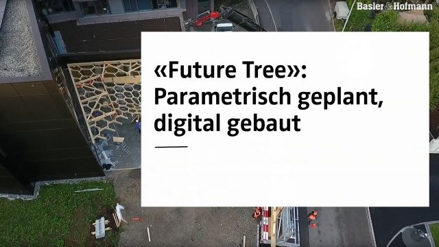 Der «Future Tree»: Parametrisch geplant, digital gebaut